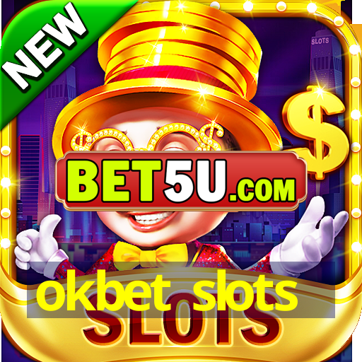 okbet slots